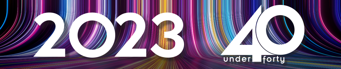 2023 Forty Under Forty